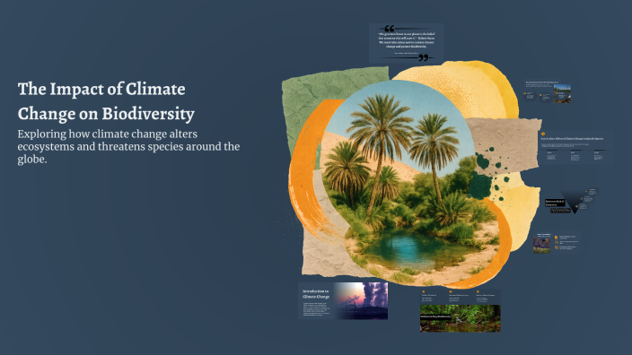The Impact of Climate Change on Biodiversity by Veljko marić on Prezi