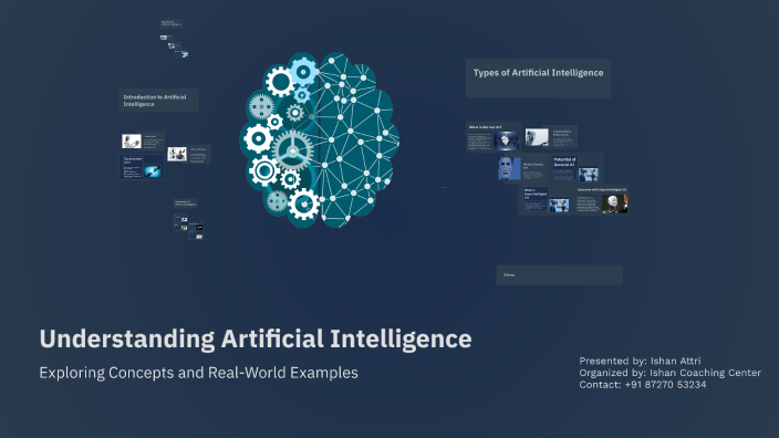 Understanding Artificial Intelligence by Ishan on Prezi