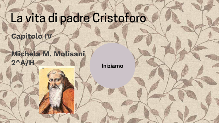 Fra Cristoforo Descrizione Fisica E Caratteriale La vita di fra Cristoforo by Michela M. Molisani on Prezi