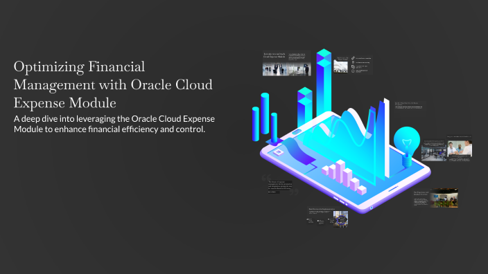 Optimizing Financial Management with Oracle Cloud Expense Module by ...