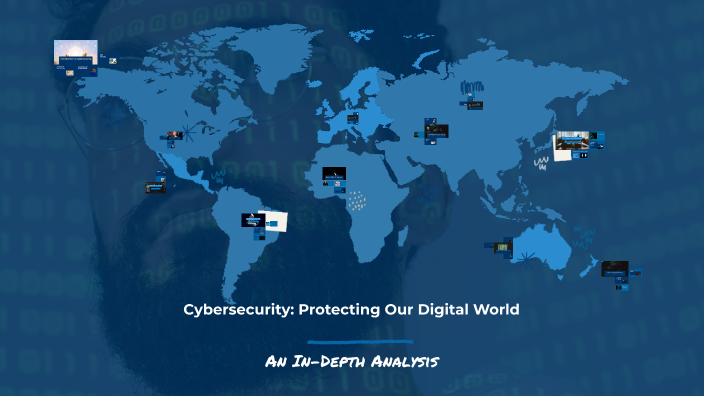 Cybersecurity: Protecting Our Digital World by rahul sharma on Prezi