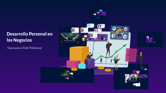 Desarrollo Personal en los Negocios by Jimmy Romero on Prezi