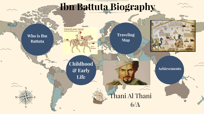 IBN BATTUTA - ART PROJECT by Thani Al Thani on Prezi