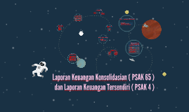 Laporan Keuangan Konsolidasian Psak 65 Dan Laporan Keuan By Trilola Virginia Devino