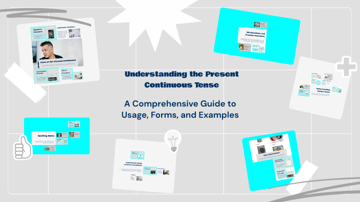 Understanding the Present Continuous Tense by Pham Nguyen Dang Khoa on ...