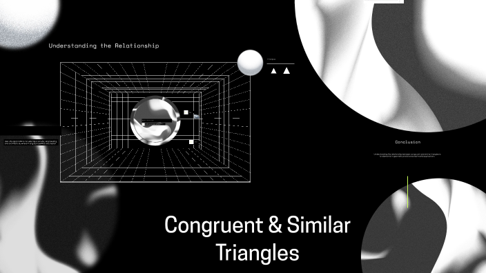 Congruent and Similar Triangles by Wendy Castaneda Regalado on Prezi