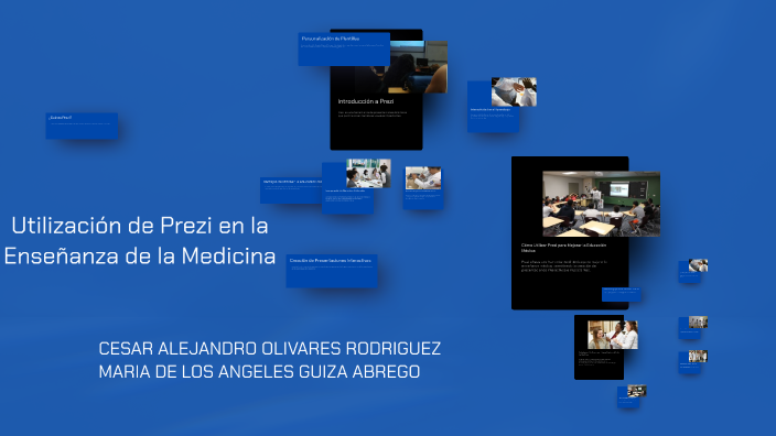 Utilización de Prezi en la Enseñanza de la Medicina by cesar olivares ...