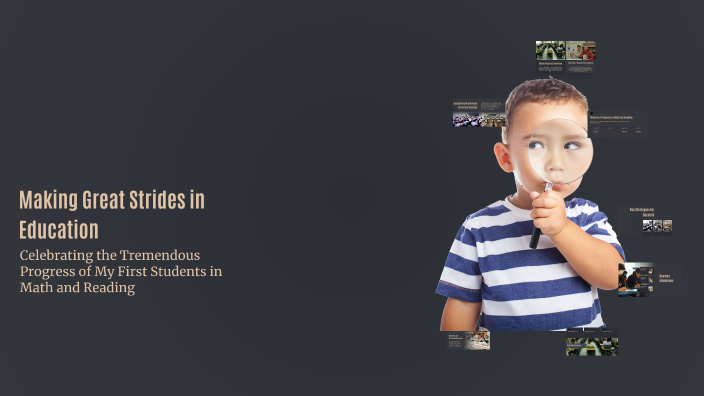 Making Great Strides in Education by Celia Abuin on Prezi