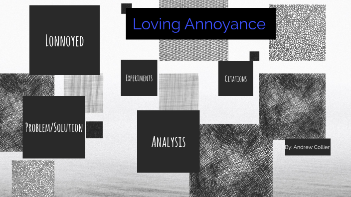Lonnoyed by Andrew Collier on Prezi