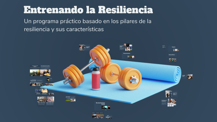 Entrenando la Resiliencia by claudio filipo pereira standen on Prezi