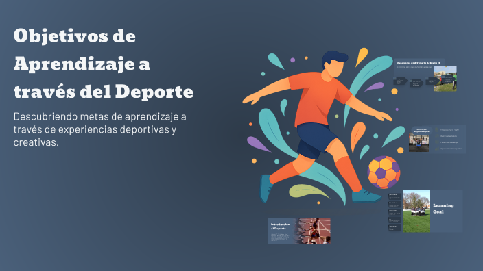 Objetivos de Aprendizaje a través del Deporte by Aarón Cortés Pina on Prezi