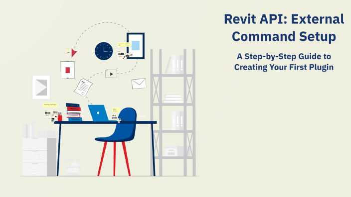 Revit API: External Command Setup by Abdelrhman Shawky on Prezi