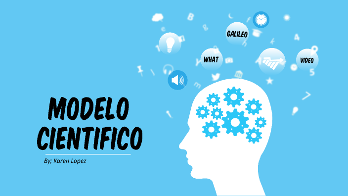 Modelo Cientifico by prezi Trabajo on Prezi Next