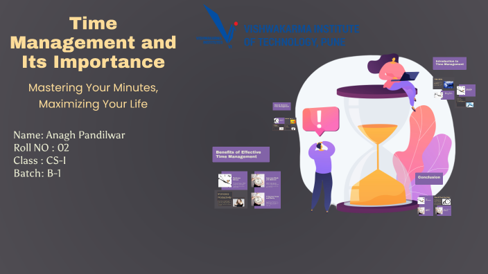 Time Management and Its Importance by Ayush on Prezi