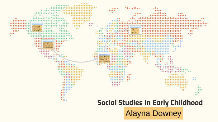 social-studies-in-early-childhood-by-alayna-downey