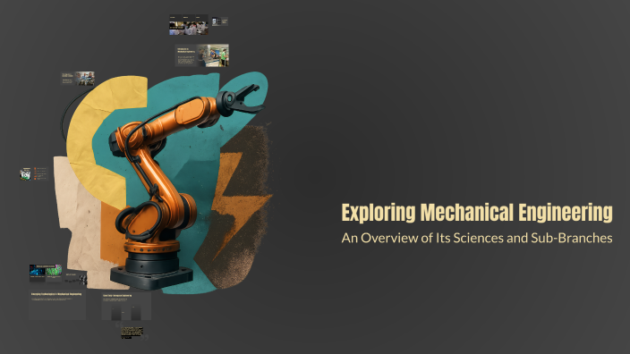 Exploring Mechanical Engineering by ramy Moawad on Prezi