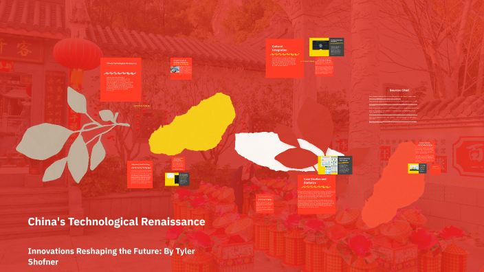 China's Technological Renaissance by Tyler S on Prezi