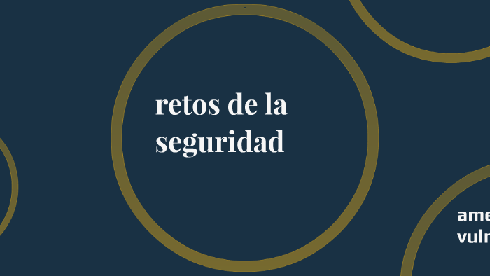 seguridad informatica by patricia morales cervantes on Prezi
