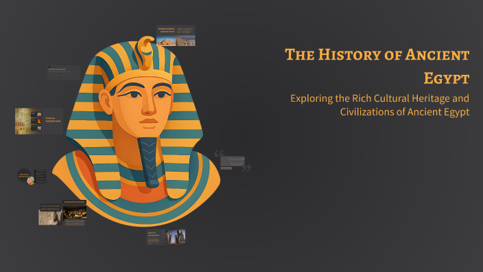 The History of Ancient Egypt by Sahar Mohamed on Prezi