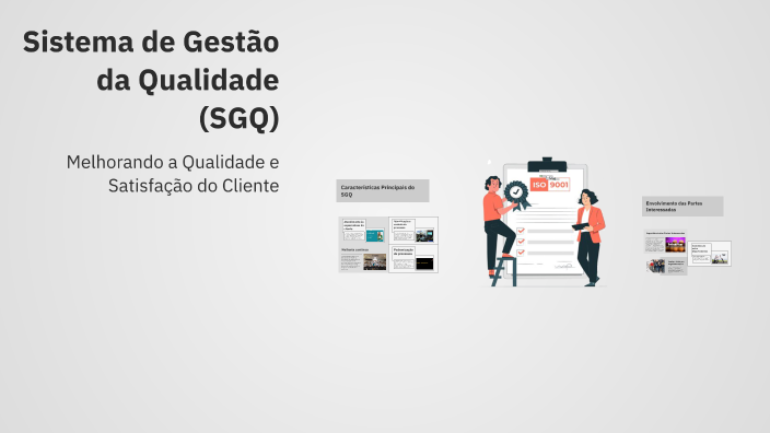 sistema-de-gest-o-da-qualidade-sgq-by-matheus-dos-santos-balz-on-prezi