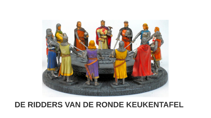 DE RIDDERS VAN DE RONDE KEUKENTAFEL by Miranda Blankestijn on Prezi