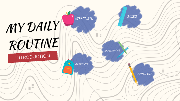MY DAILY ROUTINE by Mayra Rodriguez on Prezi