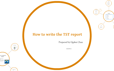 TST Report Guide by Ogden Chan on Prezi