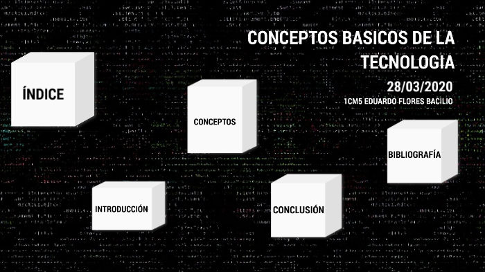 CONCEPTOS BÁSICOS SOBRE LA TECNOLOGÍA By Eduardo Flores Bacilio