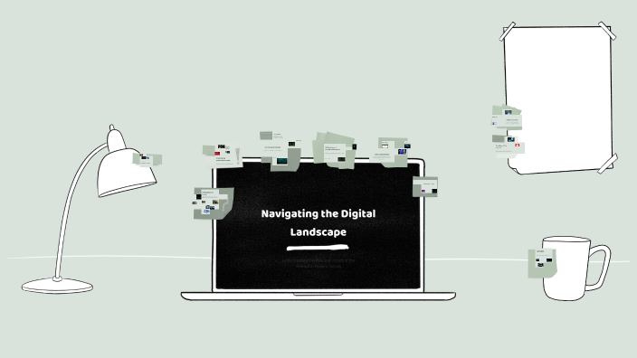 Navigating the Digital Landscape by ely sia on Prezi