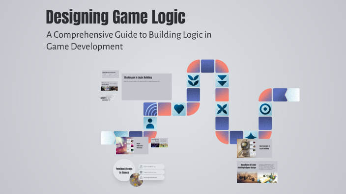 Designing Game Logic by Jensi Malaviya on Prezi