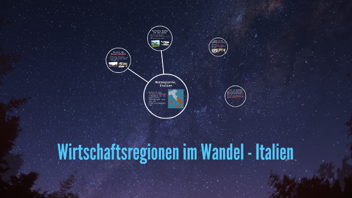 Wirtschaftsregionen im Wandel - Italien by Enis Kuvvet on Prezi Next