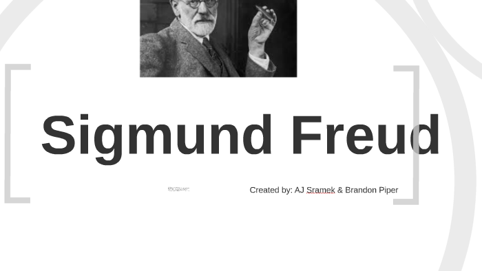 Sigmund freud by Brandon Piper on Prezi