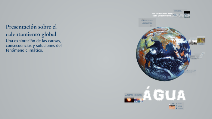 Presentación sobre el calentamiento global by Cesar Barrera on Prezi