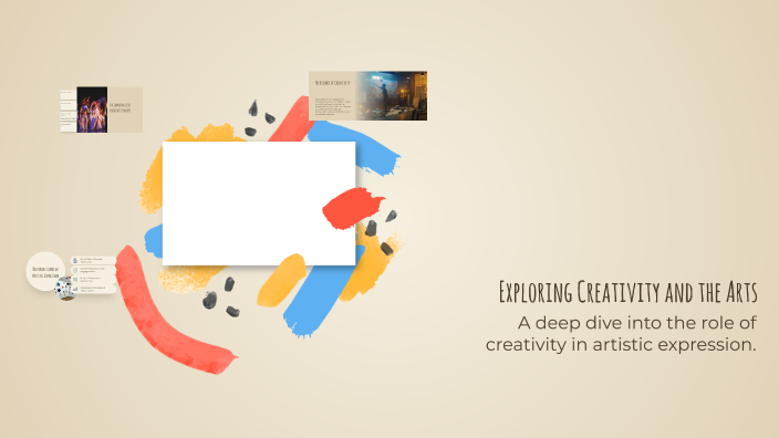 Exploring Creativity and the Arts by angelica D'Angelo on Prezi