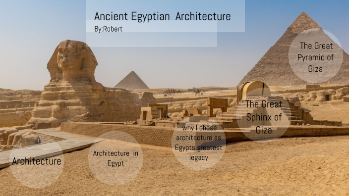 Ancient egyptian architecture by robert morgan on Prezi