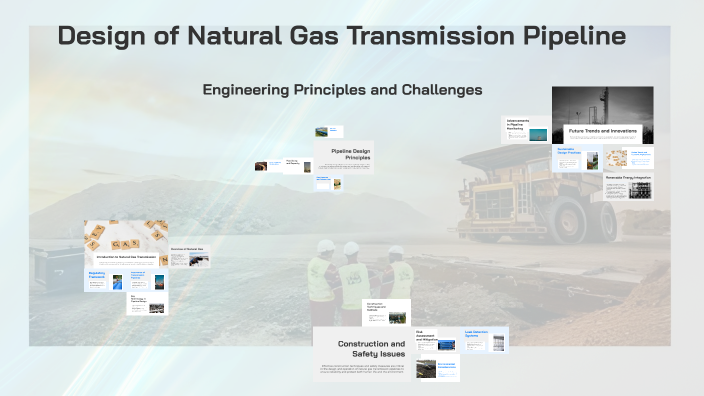 Design of Natural Gas Transmission Pipeline by Sina baji on Prezi