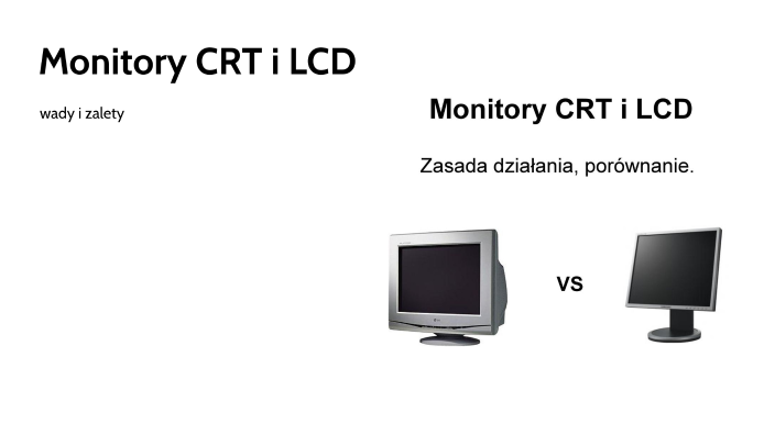Monitory CRT i LCD by Hubert Borkiewicz on Prezi