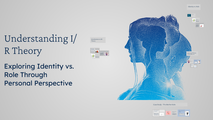 Theory R Understanding I/R Theory by Jake Mackin on Prezi