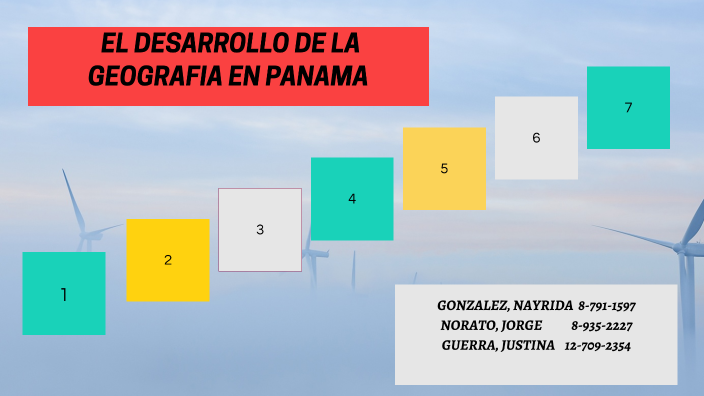 El Desarrollo De La Geografia En Panama By Justina Guerra On Prezi 7436