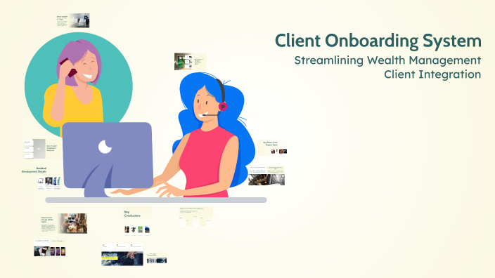 Client Onboarding System by Nisha Sao on Prezi