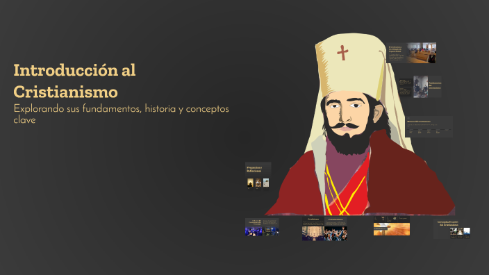 Introducción al Cristianismo by Paula Andrea Malagón Rivera on Prezi