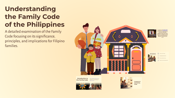 Understanding the Family Code of the Philippines by ivy cadavez on Prezi