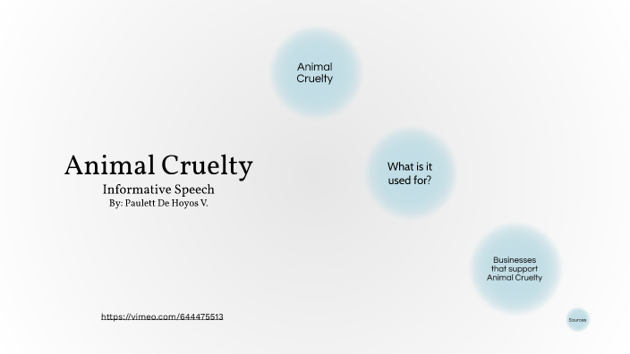 animal cruelty informative speech