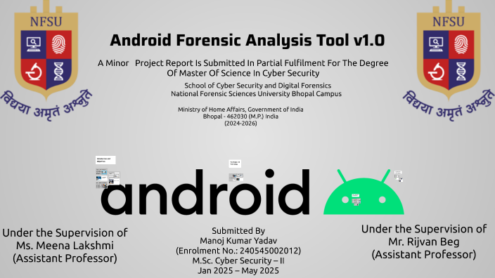 Android Forensic Analysis Tool v1.0 by Manoj kumar Yadav on Prezi