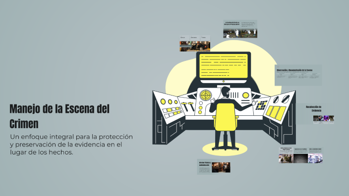 Manejo de la Escena del Crimen by Antonio Diaz on Prezi