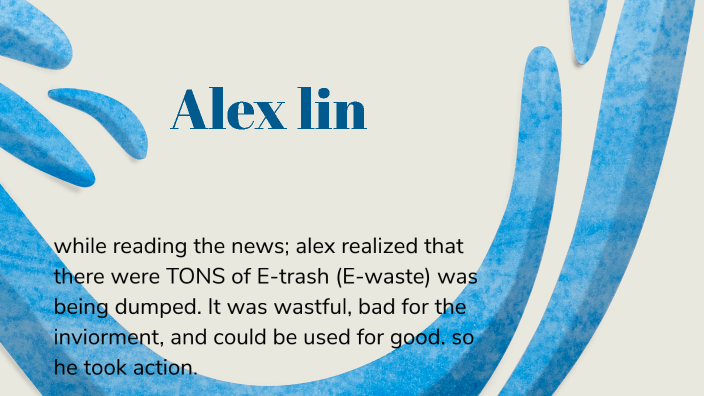 Alex Lin by Austin Davis on Prezi