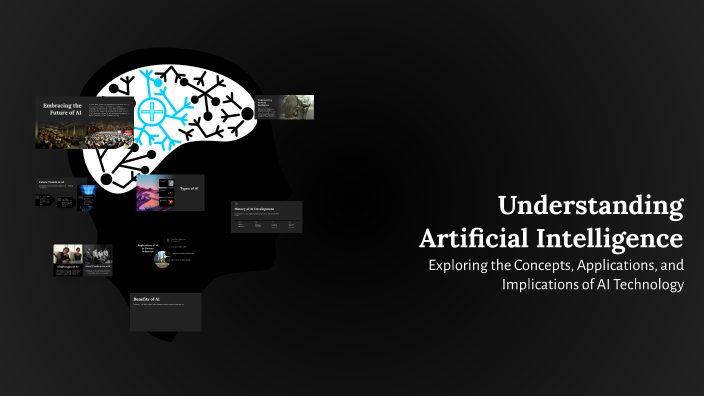 Understanding Artificial Intelligence by saqlain on Prezi