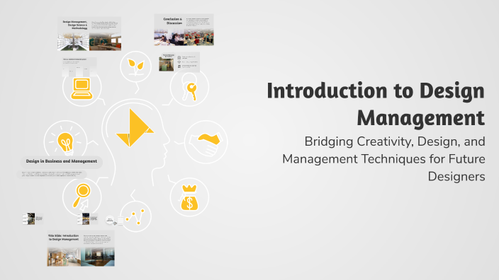 Introduction to Design Management by ahmad farkhondeh on Prezi