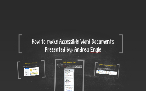 How to make Accessible Word Documents by Andrea Egle on Prezi
