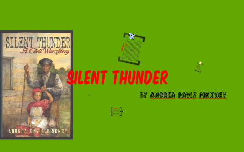 Silent Thunder By Ian Chipps On Prezi Next